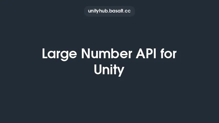 Large Number API for Unity Thumbnail