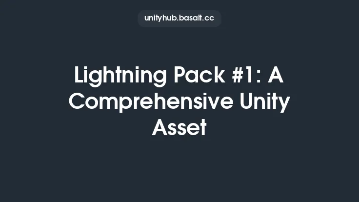 Lightning Pack #1: A Comprehensive Unity Asset Thumbnail