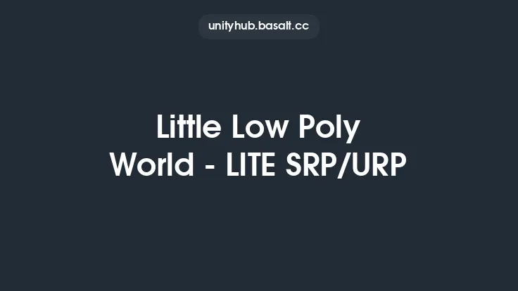 Little Low Poly World - LITE SRP/URP Thumbnail