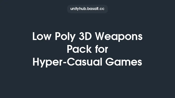 Low Poly 3D Weapons Pack for Hyper-Casual Games Thumbnail