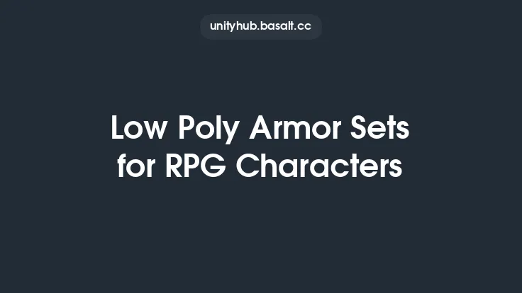 Low Poly Armor Sets for RPG Characters Thumbnail