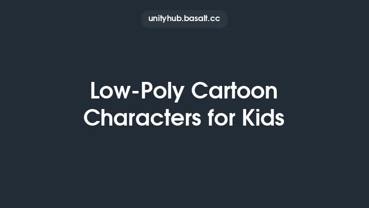 Low-Poly Cartoon Characters for Kids Thumbnail