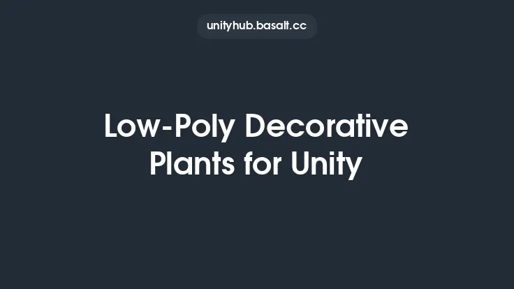 Low-Poly Decorative Plants for Unity Thumbnail
