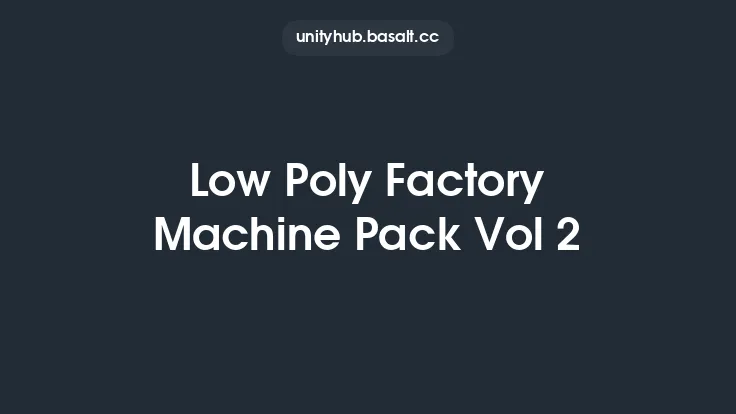 Low Poly Factory Machine Pack Vol 2 Thumbnail