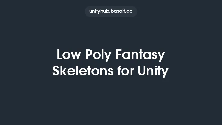 Low Poly Fantasy Skeletons for Unity Thumbnail