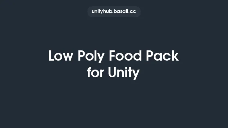 Low Poly Food Pack for Unity Thumbnail