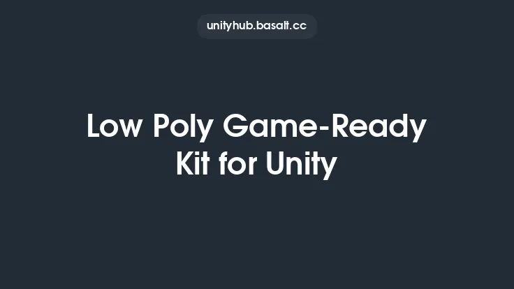 Low Poly Game-Ready Kit for Unity Thumbnail