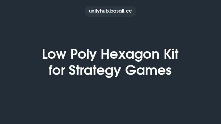 Low Poly Hexagon Kit for Strategy Games Thumbnail
