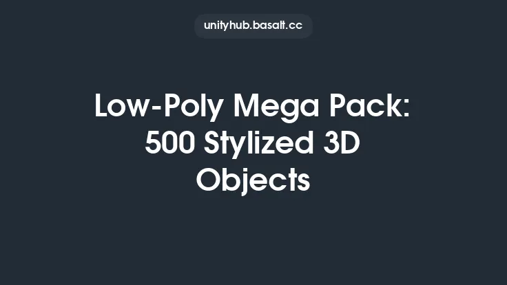 Low-Poly Mega Pack: 500 Stylized 3D Objects Thumbnail