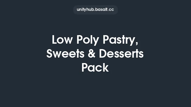 Low Poly Pastry, Sweets & Desserts Pack Thumbnail