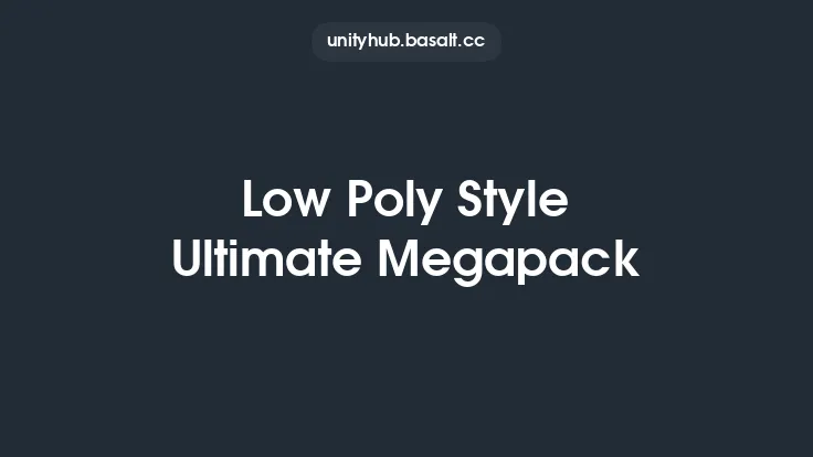 Low Poly Style Ultimate Megapack Thumbnail