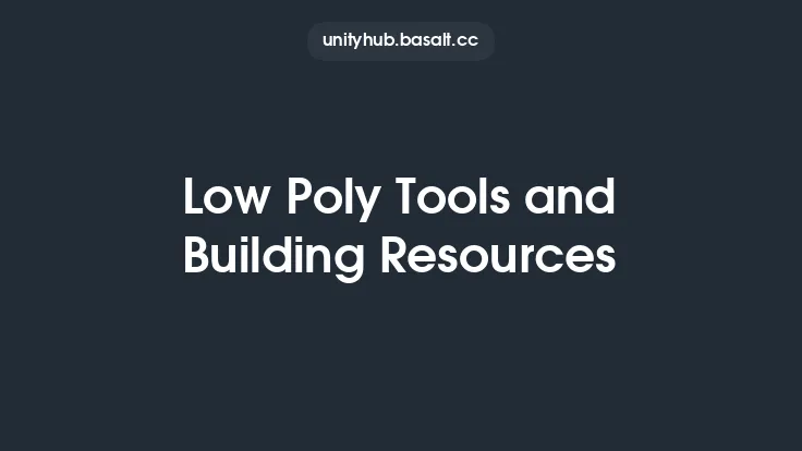 Low Poly Tools and Building Resources Thumbnail