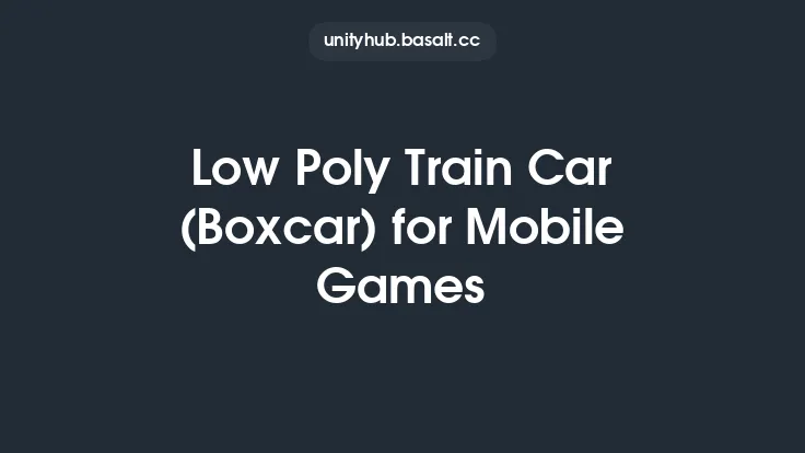 Low Poly Train Car (Boxcar) for Mobile Games Thumbnail
