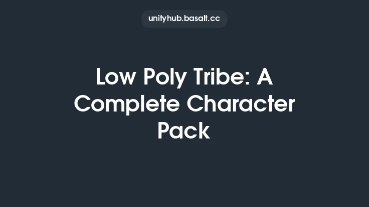 Low Poly Tribe: A Complete Character Pack Thumbnail