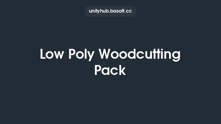 Low Poly Woodcutting Pack Thumbnail