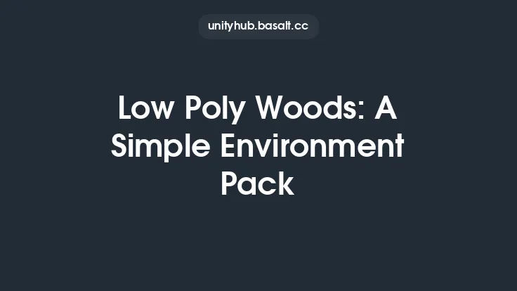 Low Poly Woods: A Simple Environment Pack Thumbnail