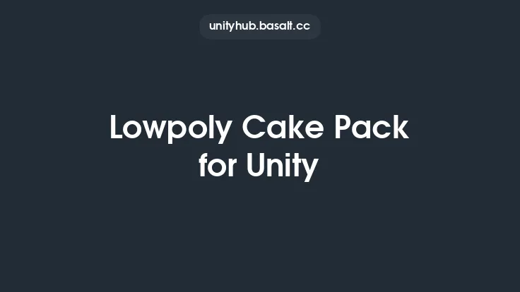 Lowpoly Cake Pack for Unity Thumbnail