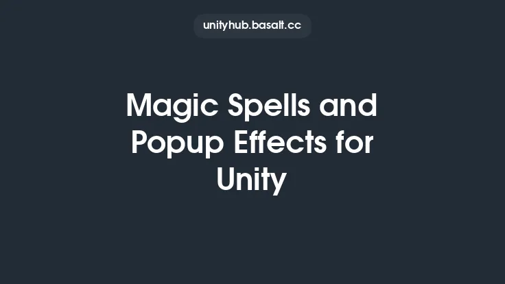 Magic Spells and Popup Effects for Unity Thumbnail