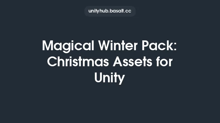Magical Winter Pack: Christmas Assets for Unity Thumbnail
