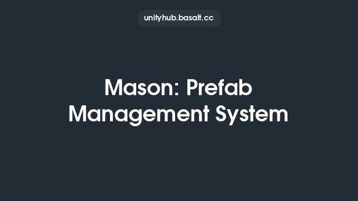 Mason: Prefab Management System Thumbnail