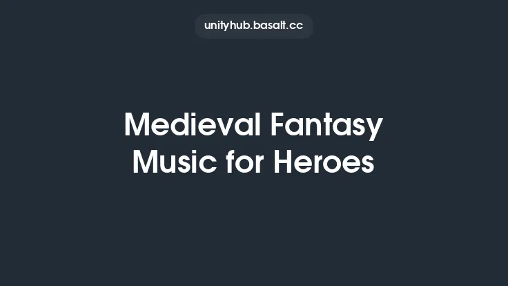 Medieval Fantasy Music for Heroes Thumbnail