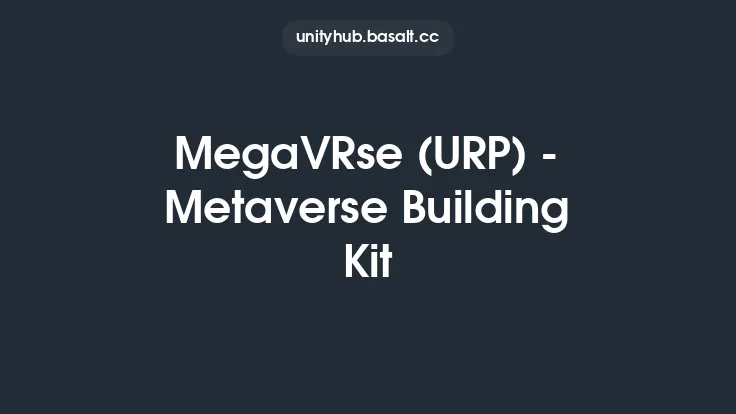 MegaVRse (URP) - Metaverse Building Kit Thumbnail