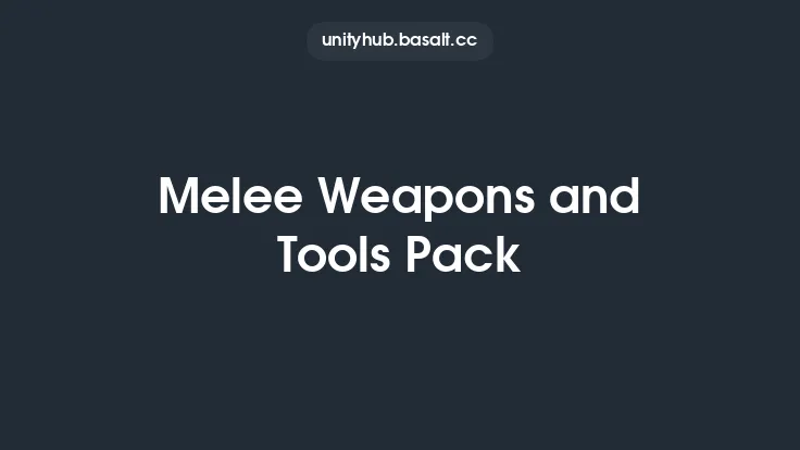 Melee Weapons and Tools Pack Thumbnail