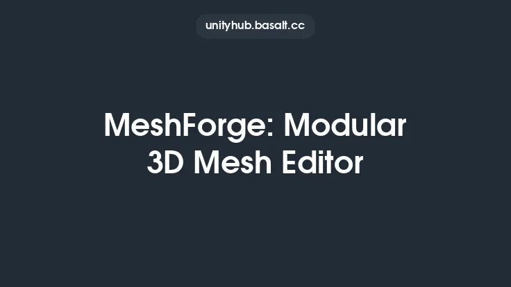 MeshForge: Modular 3D Mesh Editor Thumbnail