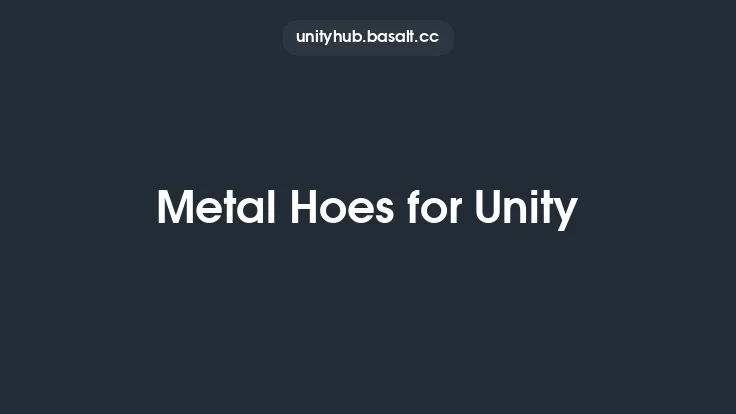Metal Hoes for Unity Thumbnail