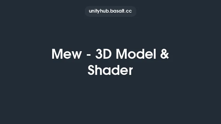 Mew - 3D Model & Shader Thumbnail