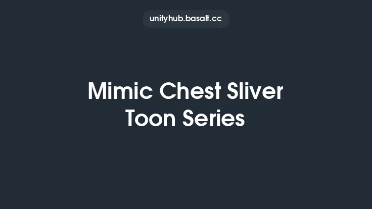 Mimic Chest Sliver Toon Series Thumbnail