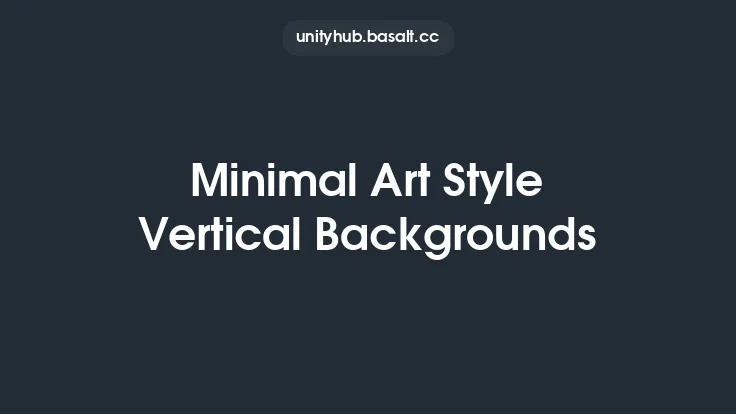 Minimal Art Style Vertical Backgrounds Thumbnail