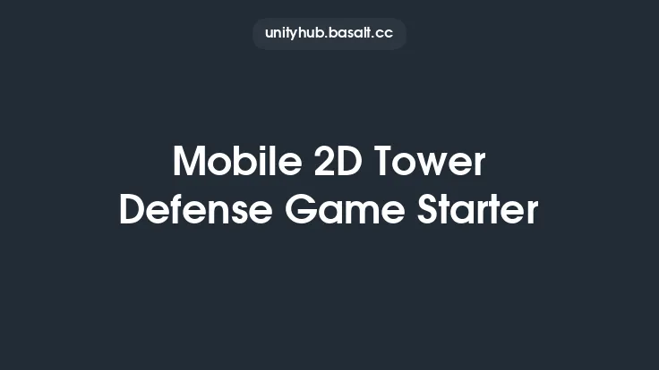 Mobile 2D Tower Defense Game Starter Thumbnail