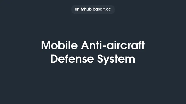 Mobile Anti-aircraft Defense System Thumbnail
