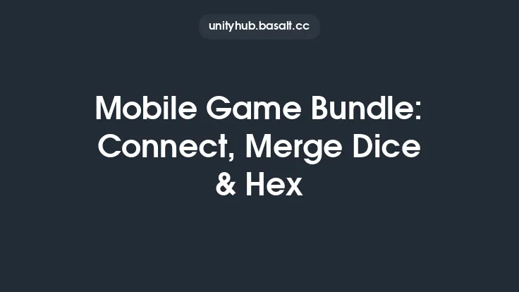 Mobile Game Bundle: Connect, Merge Dice & Hex Thumbnail