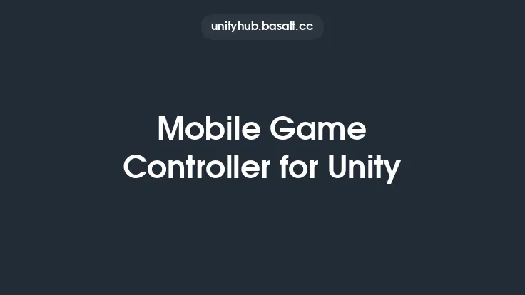 Mobile Game Controller for Unity Thumbnail