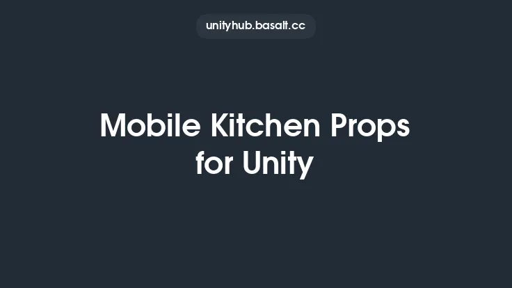 Mobile Kitchen Props for Unity Thumbnail