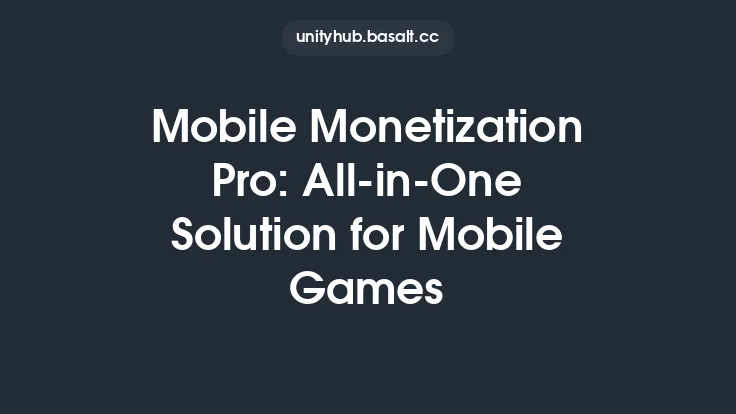 Mobile Monetization Pro: All-in-One Solution for Mobile Games Thumbnail
