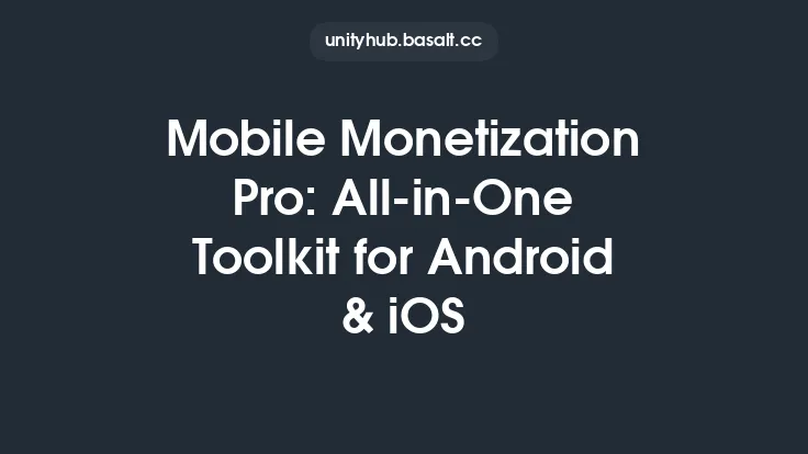 Mobile Monetization Pro: All-in-One Toolkit for Android & iOS Thumbnail
