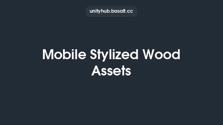 Mobile Stylized Wood Assets Thumbnail