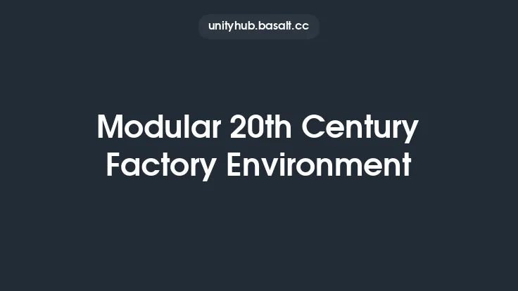 Modular 20th Century Factory Environment Thumbnail