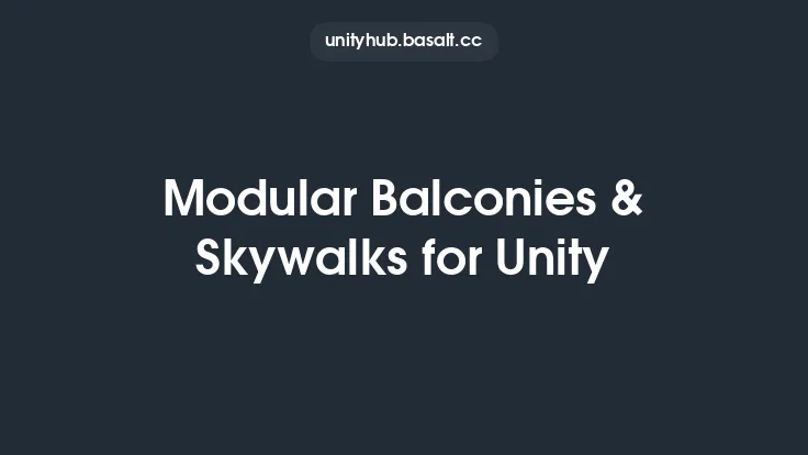 Modular Balconies & Skywalks for Unity Thumbnail