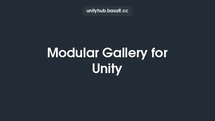 Modular Gallery for Unity Thumbnail