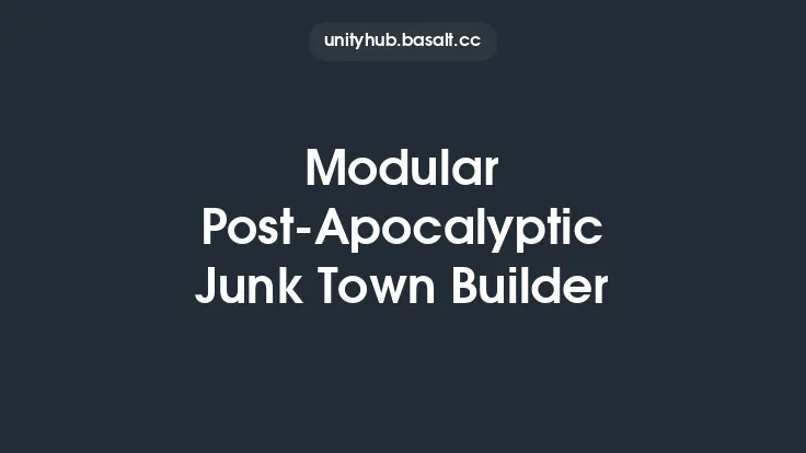 Modular Post-Apocalyptic Junk Town Builder Thumbnail