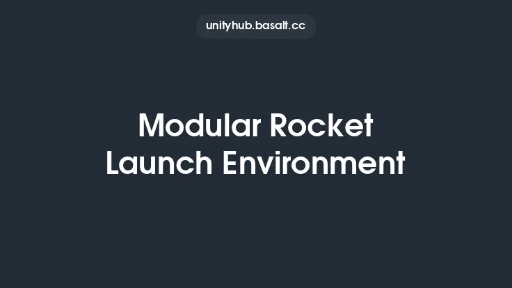 Modular Rocket Launch Environment Thumbnail