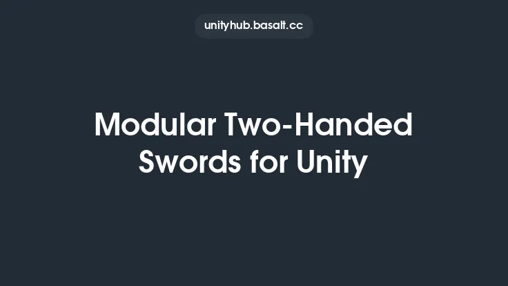 Modular Two-Handed Swords for Unity Thumbnail