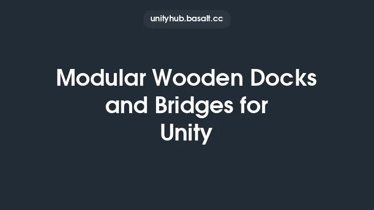 Modular Wooden Docks and Bridges for Unity Thumbnail