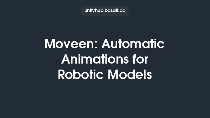 Moveen: Automatic Animations for Robotic Models Thumbnail