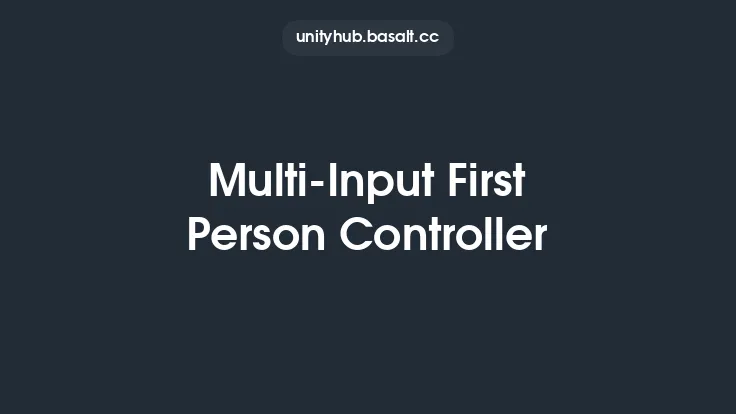 Multi-Input First Person Controller Thumbnail