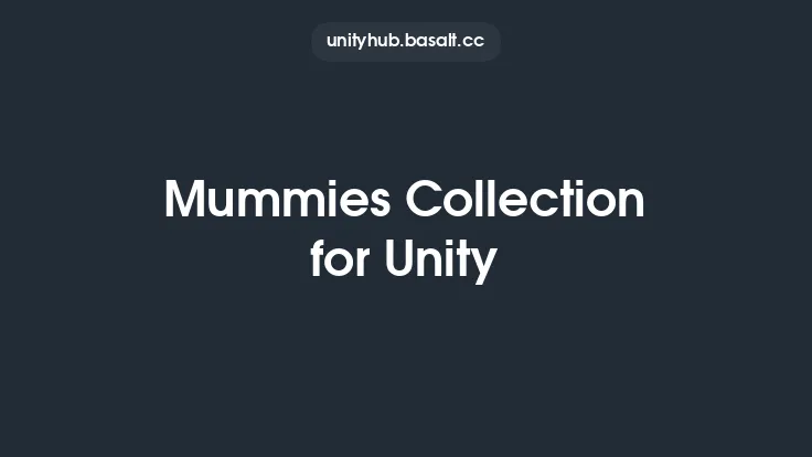 Mummies Collection for Unity Thumbnail